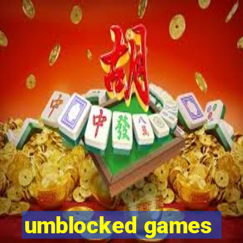 umblocked games